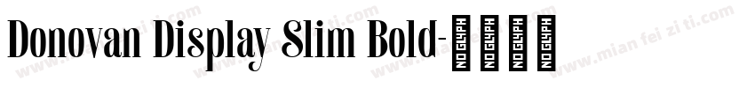 Donovan Display Slim Bold字体转换